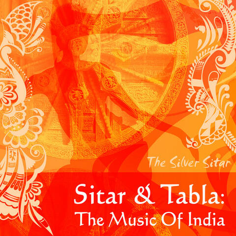 Sitar & Tabla: Music Of India