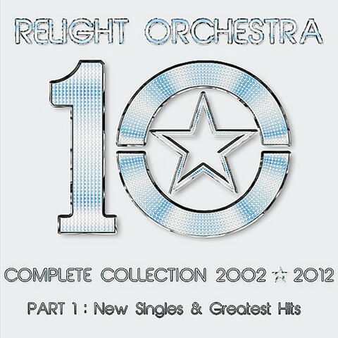 '10' the Complete Collection 2002-2012 - (Part 1): New Singles & Greatest Hits