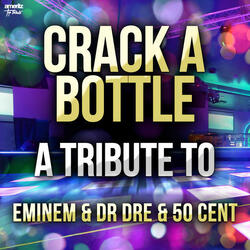 Crack a Bottle