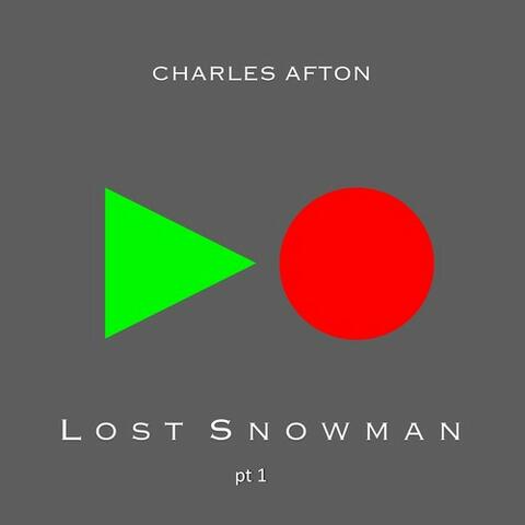 Lost Snowman, Pt. 1 - EP