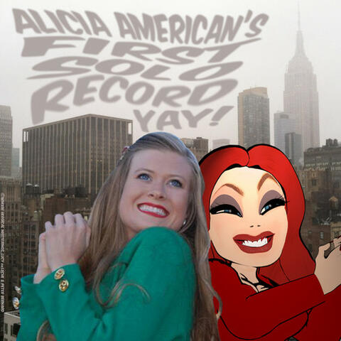 Alicia American's First Solo Record Yay!