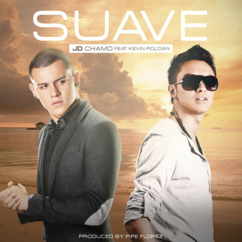 Suave (Remix) [feat. Kevin Roldan] - Single