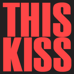 This Kiss