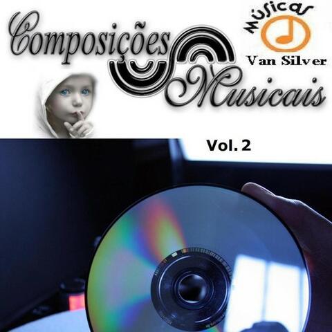 Composições Musicais: Músicas Van Silver, Vol. 2