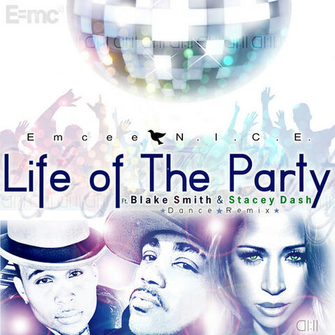 Life of the Party (feat. Blake Smith, Stacey Dash)