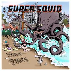 Super Squid Surf Party