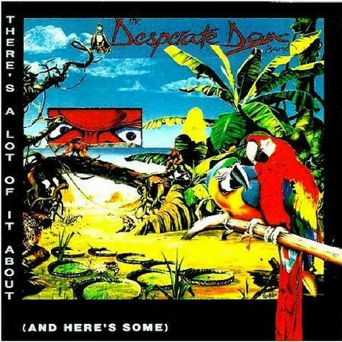 There's a Lot of It About (And Here's Some) - EP