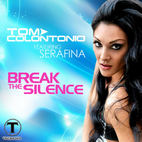 Break the Silence (feat. Serafina)