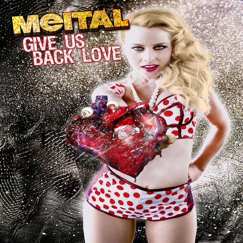 Give Us Back Love (The Remixes Pt. 2) - EP