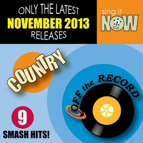 Nov 2013 Country Smash Hits