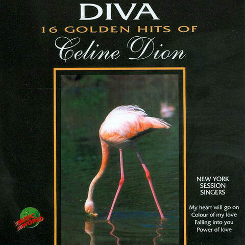 Diva - 16 Golden Hits of Celine Dion