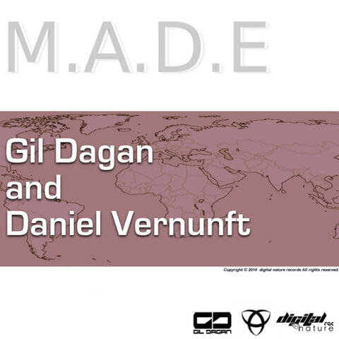 Gil Dagan and Daniel Vernunft - M.A.D.E EP
