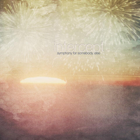 Symphony For Somebody Else