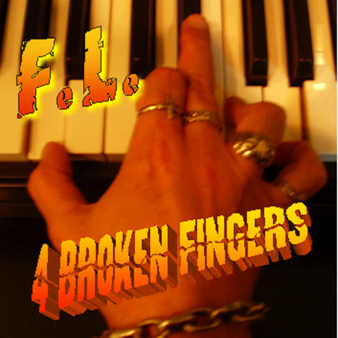 4 Broken Fingers
