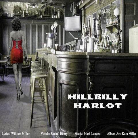 Hillbilly Harlot - Single