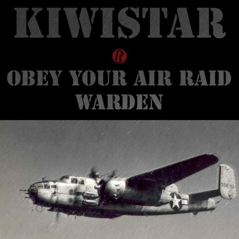 Obey Your Air Raid Warden - Single