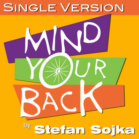 Mind Your Back - Single
