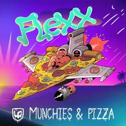 Munchies & Pizza