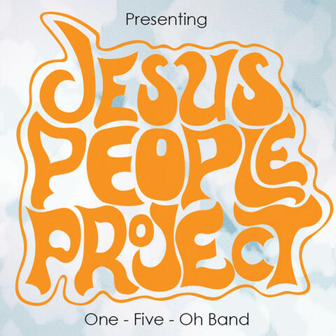 Jesus People Project (feat. Alexa Oswald) - EP