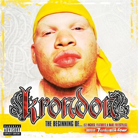 The Beginning Of... (12 Inches, Features, & Rare Freestyles)