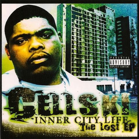 Inner City Life (The Lost EP)