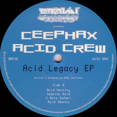 Acid Legacy Ep
