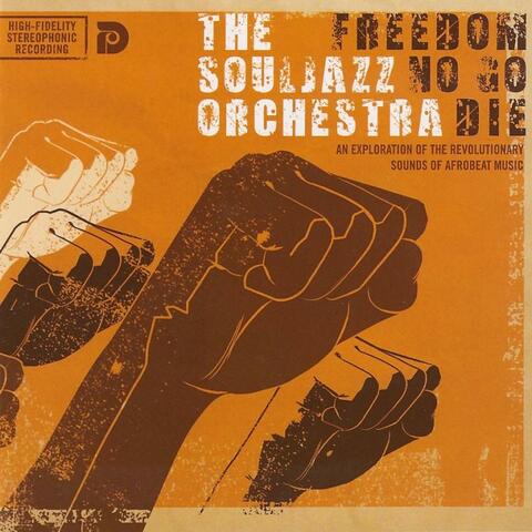 Freedom No Go Die