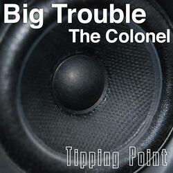 Big Trouble