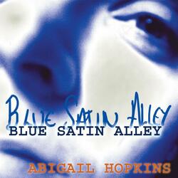 Blue Satin Alley