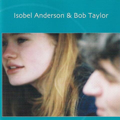 Isobel Anderson & Bob Taylor