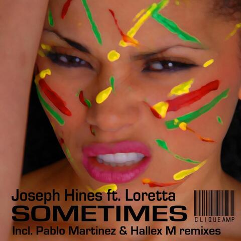 Sometimes (Inc. Hallex M & Pablo Martinez Remixes)