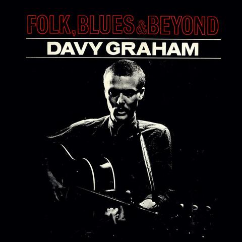 Folk, Blues And Beyond