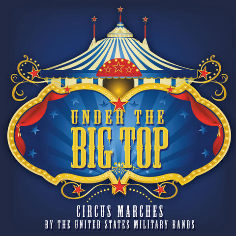 Under The Big Top