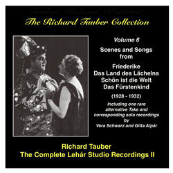Schon ist die Welt (Beautiful World) | Act II: Lied: Liebste, glaub' an mich (Regular Take 3) [Lehar]