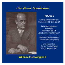 A Midsummer Night's Dream Overture, Op. 21, MWV P3 [Mendelssohn]