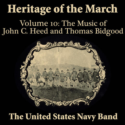 Heritage of the March, Vol. 10: The Music of Heed and Bidgood