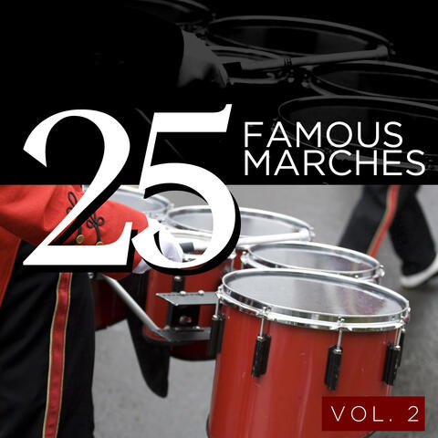 25 Famous Marches, Vol. 2