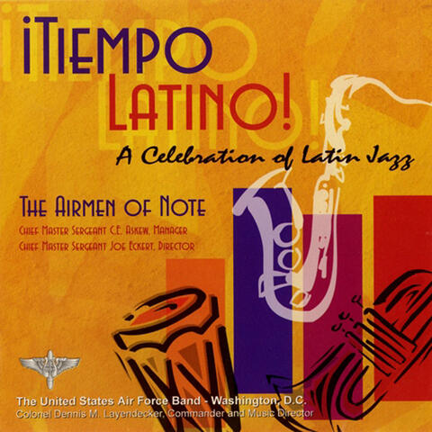 United States Air Force Airmen of Note: Tiempo Latino