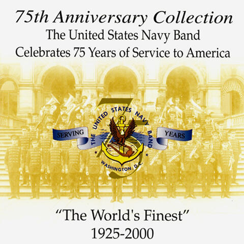 United States Army Navy Band: 75th Anniversary Collection, Vol. 1 (1925-2000)