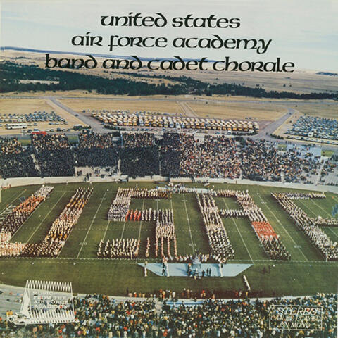 United States Air Force Academy Band and Cadet Chorale