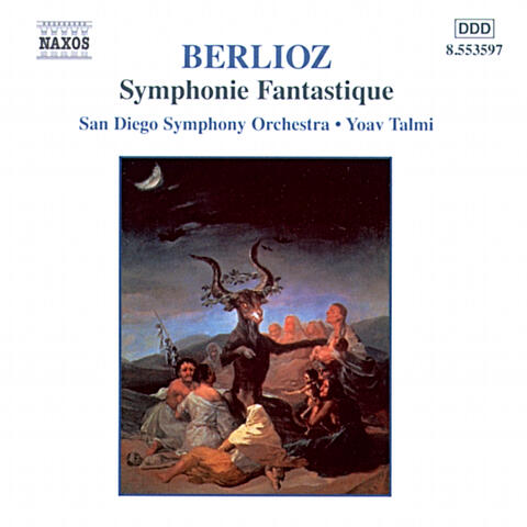 Berlioz: Symphonie Fantastique, Op. 14