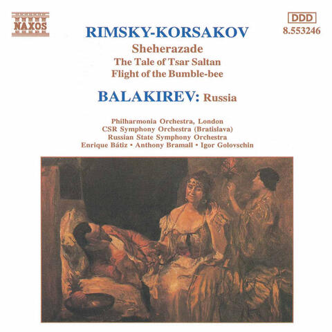 Rimsky-Korsakov: Scheherazade / Balakirev: Russia