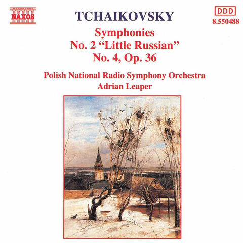 Tchaikovsky: Symphonies Nos. 2 and 4