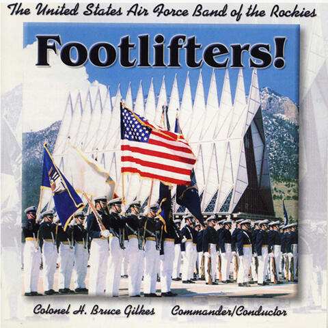 United States Air Force Band of the Rockies: Footlifters!