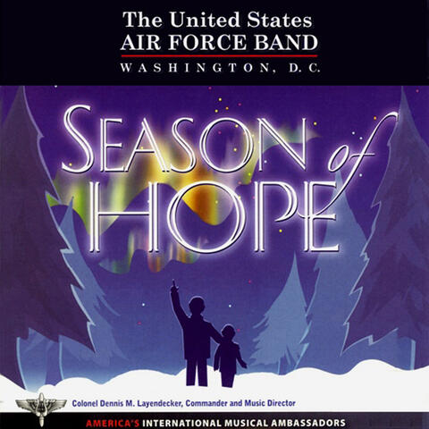 United States Air Force Band: Season of Hope, Vol. 2