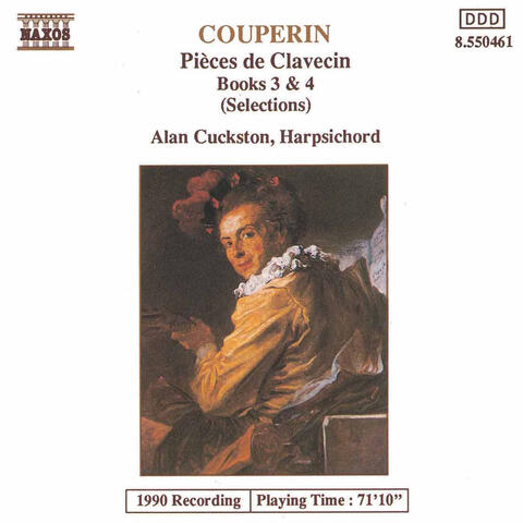 Couperin, F.: Pieces De Clavecin, Books 3 and 4 (Excerpts)