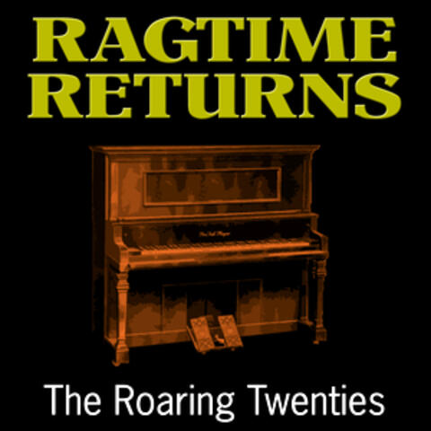 Ragtime Returns
