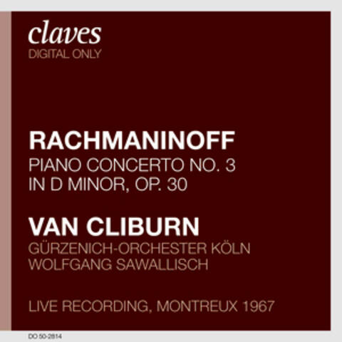 Van Cliburn - Rachmaninov 3