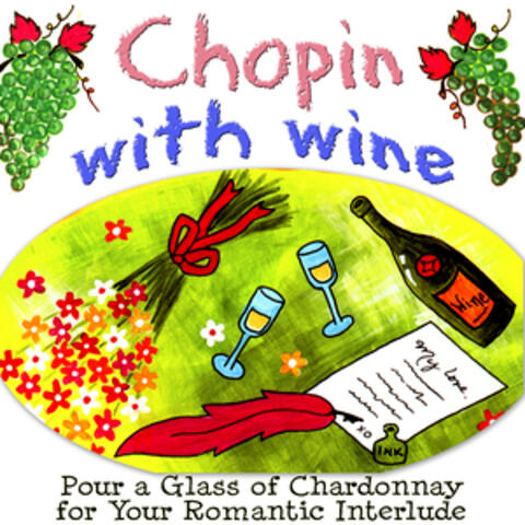 Have Wine wth Chopin