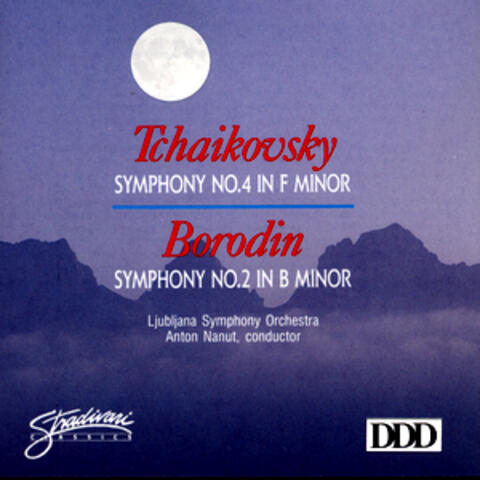 Tchaikovsky: Symphony No 4 In F Minor, Borodin: Symphony No 2 In B Minor